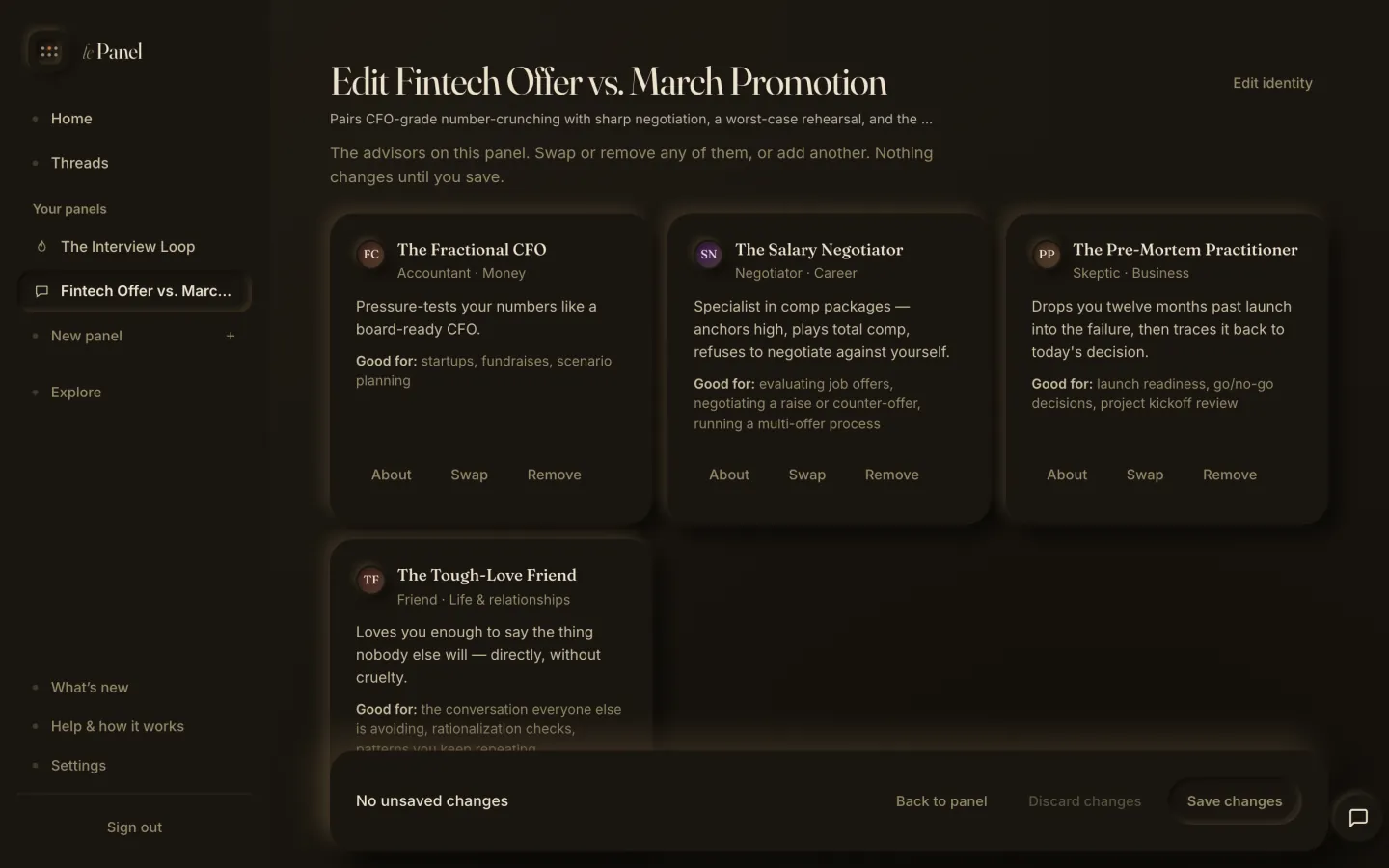 The panel's advisors, each with a name and a one-line point of view.